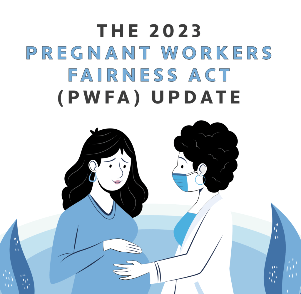 2023 Pregnant Workers Fairness Act