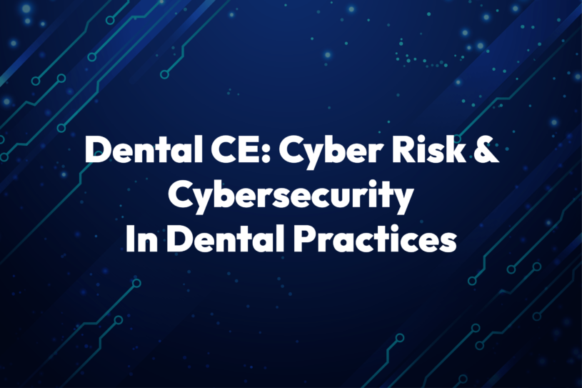 Cyber Security Dental CE