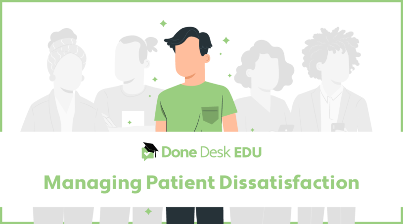 Managing Patient Dissatisfaction Dental CE Done Desk EDU 01