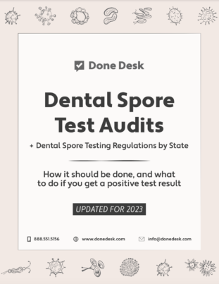 Dental Spore Test Audits and Dental Spore Testing Regulations by State